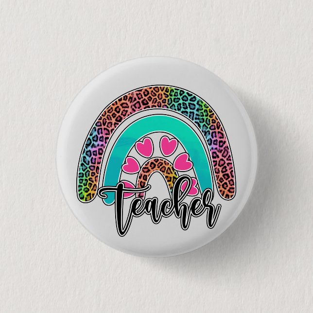 Teacher Rainbow – Colorful Leopard Print Button (Front)