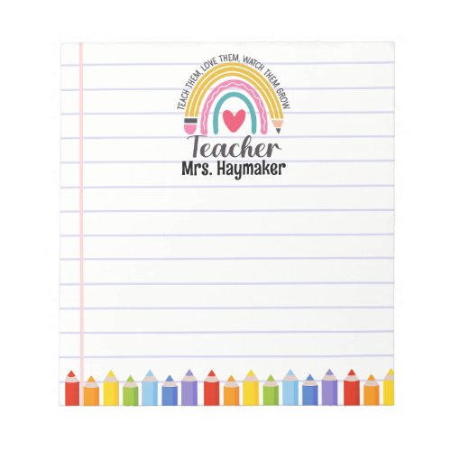 Teacher Rainbow Crayons school supply rainbow Notepad