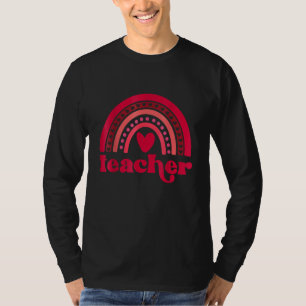 Teacher Rainbow Hearts Love Valentines Day Funny T T-Shirt