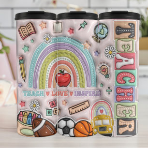 Teacher: Rainbow, Love, Inspire, Learn Thermal Tumbler