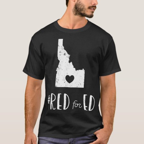 Teacher Red For Ed Idaho Public Education T_Shirt