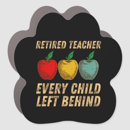 Teacher retirement car magnet