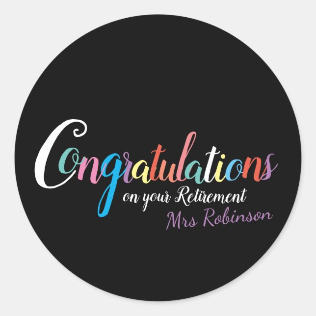 Teacher retirement congratulations classic round sticker (Front)