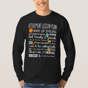 Teacher Retirement Lesson Plan Retired Teacher T-Shirt