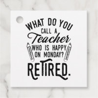 Teacher Retirement Principal Retired Typography
