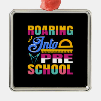 Teacher Roaring Into Pre School Metal Ornament