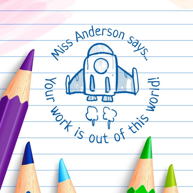 Teacher Says Out of This World Custom Rocket Self-inking Stamp (Creator Uploaded)