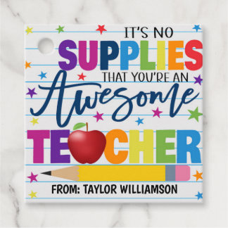 Teacher School Supply Appreciation Favor Tag