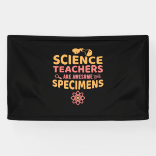 Teacher Science Teachers Are Awesome Specimens Banner