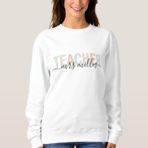 Teacher Script Name and Pastel Colors T-Shirt Sweatshirt