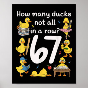 Teacher Six Seven Meme 67 Funny Teacher Duck In A Poster