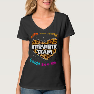 Teacher Specialist Squad Para Intervention Team Le T-Shirt