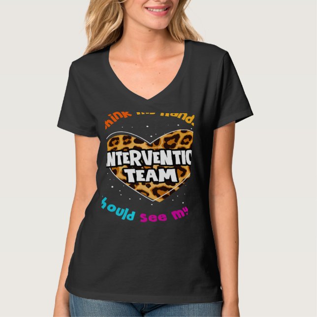 Teacher Specialist Squad Para Intervention Team Le T-Shirt (Front)