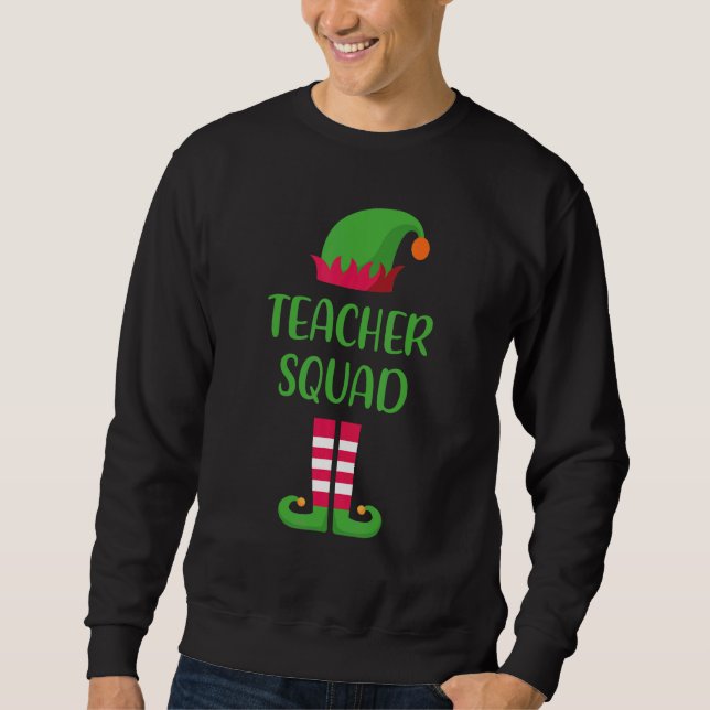 Teacher Squad Elf Family Matching Group Christmas  Sweatshirt (Front)