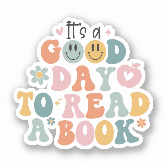 Teacher Stickers, It's a Good Day to Read a Book Sticker (Front)