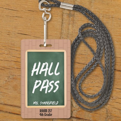 Teacher Student Bathroom Hall Pass Chalkboard Badge