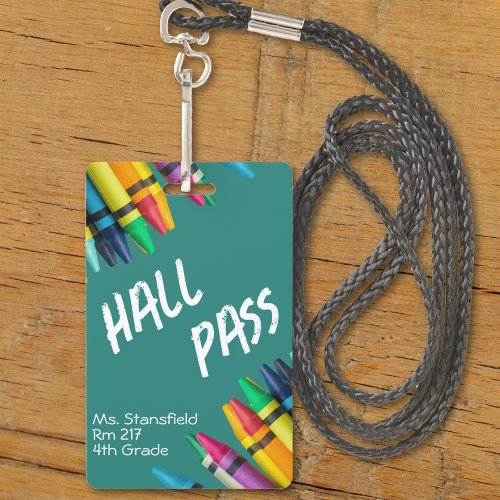 Teacher Student Crayon Class Bathroom Hall Pass Badge