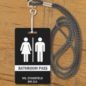 Teacher Student School Restroom Bathroom Pass Badge