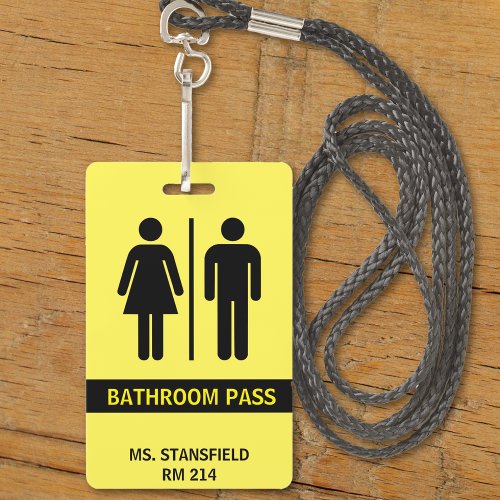 Teacher Student School Restroom Bathroom Pass Badge