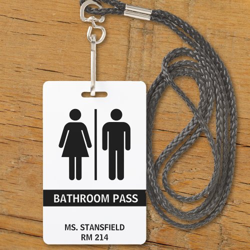 Teacher Student School Restroom Bathroom Pass Badge