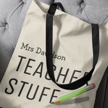 Teacher Stuff Bag | Personalized Gift