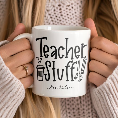 Teacher Stuff Doodles Teacher Appreciate Gift Coffee Mug