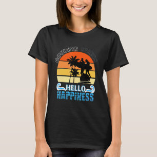 Teacher Summer Goodbye Stress Hello Happiness End T-Shirt
