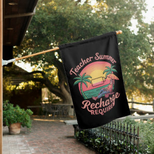 Teacher Summer Recharge Required Last Day School House Flag