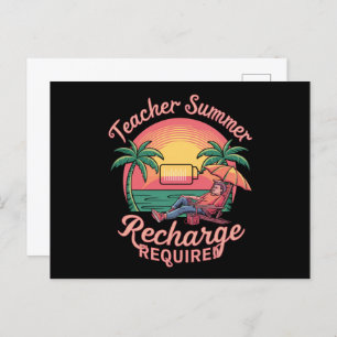 Teacher Summer Recharge Required Last Day School Postcard