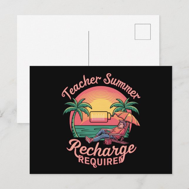 Teacher Summer Recharge Required Last Day School Postcard (Front/Back)