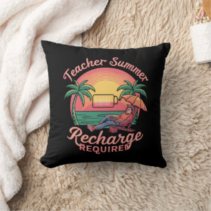 Teacher Summer Recharge Required Last Day School Throw Pillow
