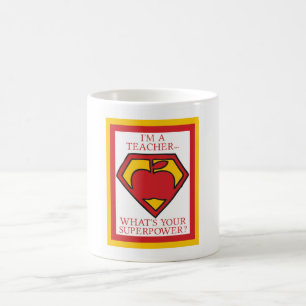 Teacher Superhero Mug, Teacher Gift Coffee Mug