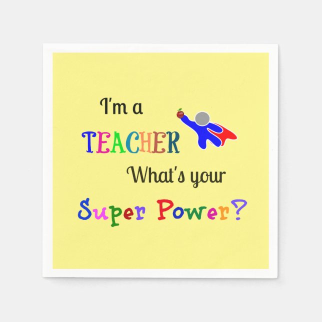 Teacher Superhero Napkins (Front)
