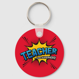 Teacher & Superhero - School End of Term Gift Keychain