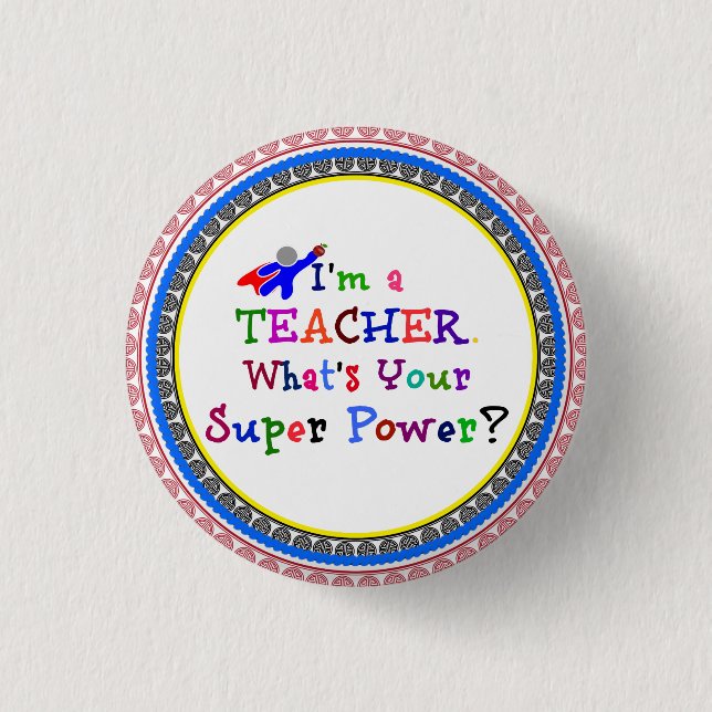 Teacher Superhero with colorful frame, Button (Front)
