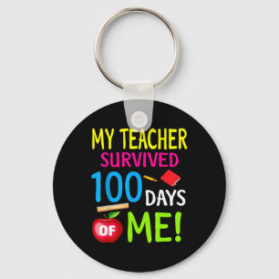 Teacher Survived 100 Days Of Me 100 School Days  Keychain