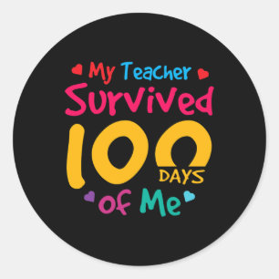 Teacher Survived 100 Days Of Me Classic Round Sticker