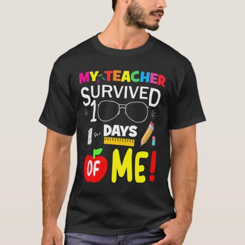 Teacher Survived 100 Days Of Me Fun 100 School Day T_Shirt