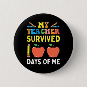 Teacher Survived 100 Days Of Me Fun School Button