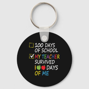 Teacher Survived 100 Days Of Me Fun School Teacher Keychain