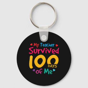 Teacher Survived 100 Days Of Me Happy 100th Day Of Keychain