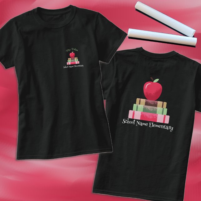 Teacher T-shirt with School Name (Front and back view)