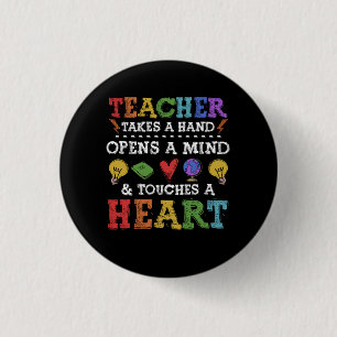 Teacher Takes A Hand Appreciation Inspirational Qu Button