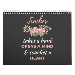 Teacher Takes A Hand Opens A Mind Calendar