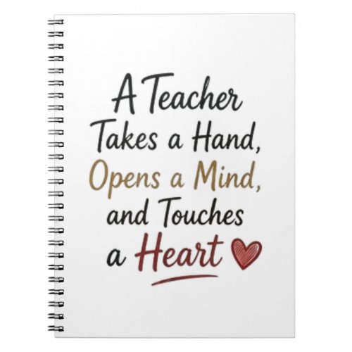 Teacher Takes a Hand Opens a Mind  Notebook