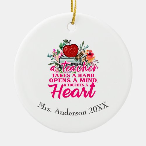 Teacher Takes Hand Personalized Gift For Teacher Ceramic Ornament