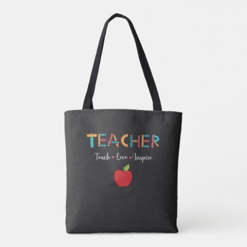 Teacher Teach Love Inspire Hoodies Tote Bag