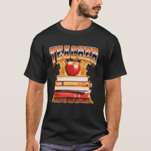 Teacher Teaching School Books Flames 90s Bootleg S T-Shirt