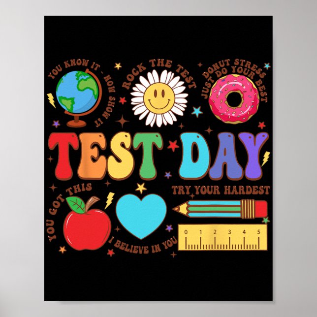 Teacher Test Day Motivational Teacher Starr Testin Poster (Front)