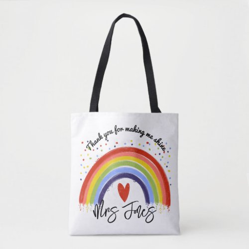 teacher thank you for making me rainbow retirement tote bag